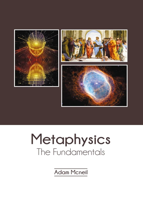 Metaphysics: The Fundamentals