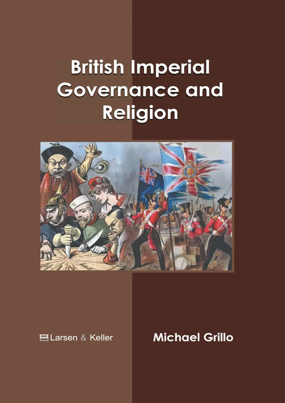British Imperial Governance and Religion