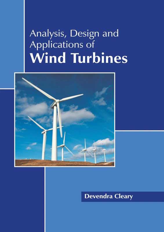 Analysis, Design and Applications of Wind Turbines - Image 1