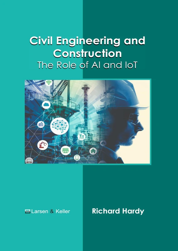 Civil Engineering and Construction: The Role of AI and Iot - Image 1