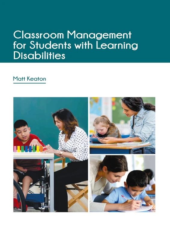 Classroom Management for Students with Learning Disabilities