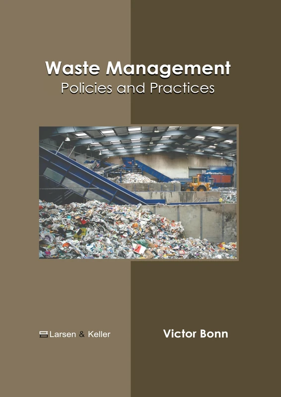 Waste Management: Policies and Practices