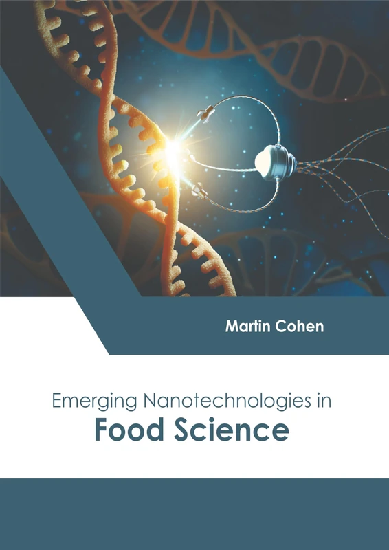 Emerging Nanotechnologies in Food Science