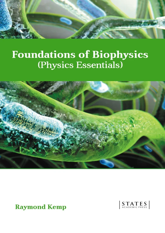 Foundations of Biophysics (Physics Essentials)