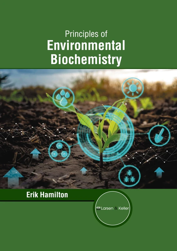 Principles of Environmental Biochemistry