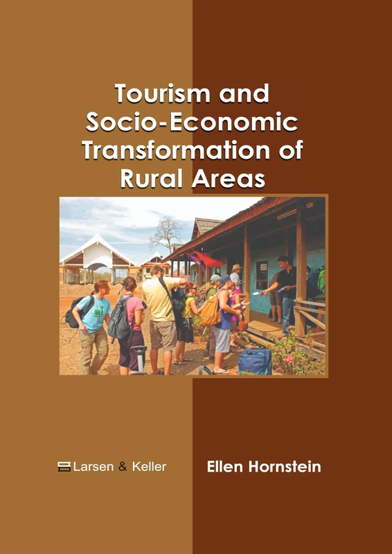 Tourism and Socio-Economic Transformation of Rural Areas