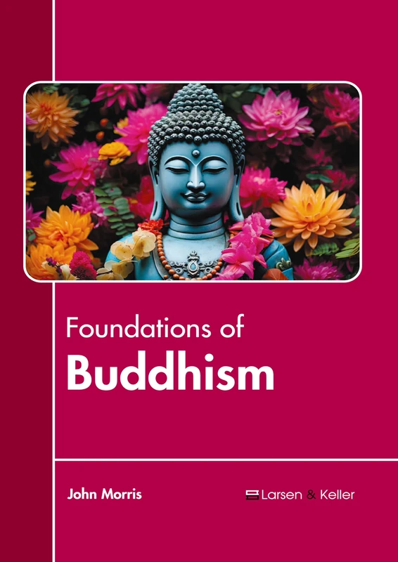 Foundations of Buddhism