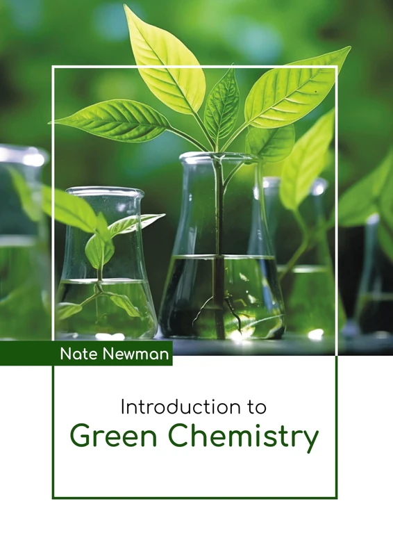 Introduction to Green Chemistry