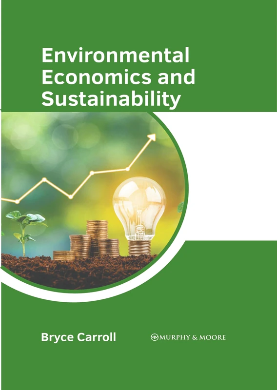 Environmental Economics and Sustainability
