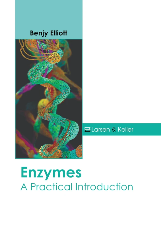Enzymes: A Practical Introduction