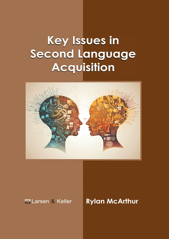 Key Issues in Second Language Acquisition