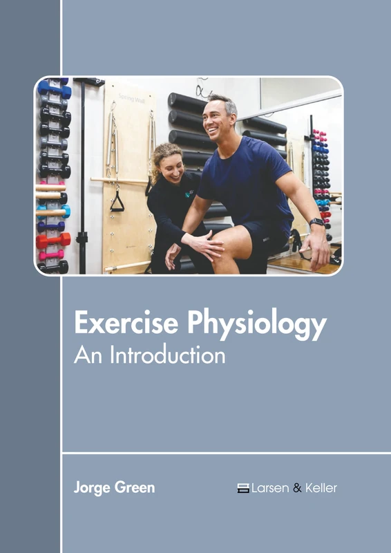 Exercise Physiology: An Introduction