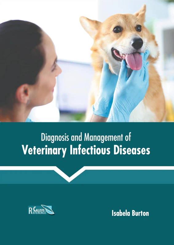 Diagnosis and Management of Veterinary Infectious Diseases
