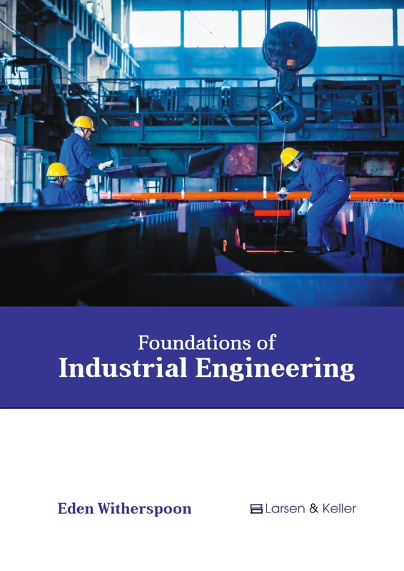 Foundations of Industrial Engineering