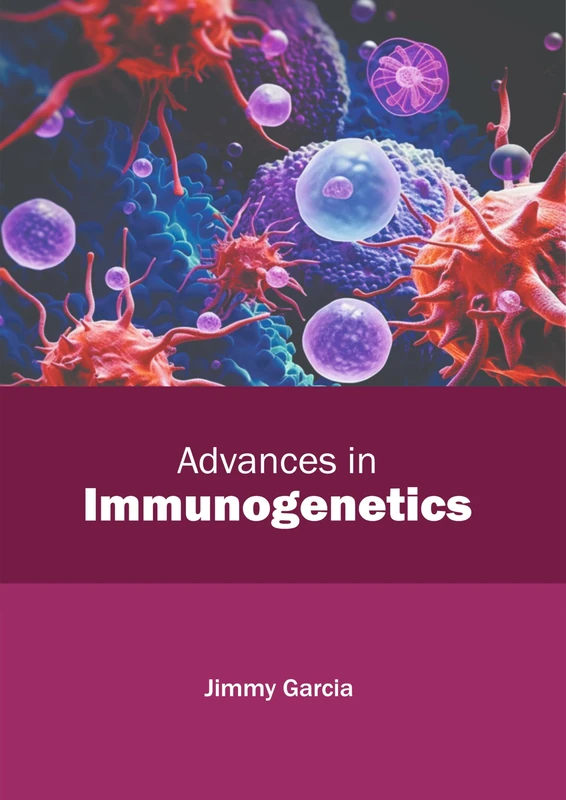 Advances in Immunogenetics