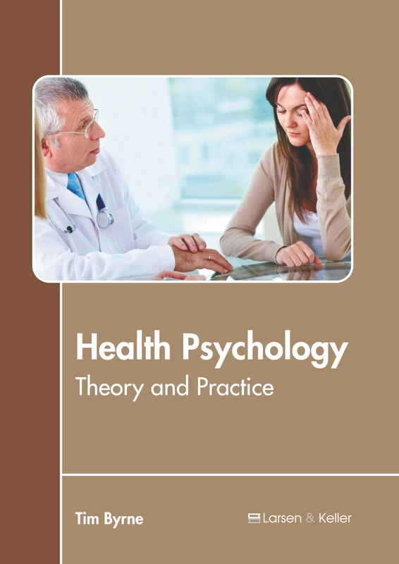 Health Psychology: Theory and Practice
