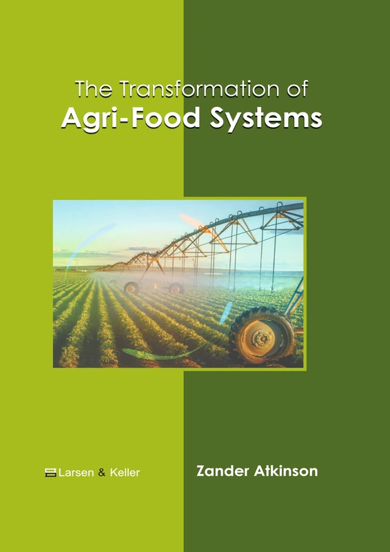 The Transformation of Agri-Food Systems