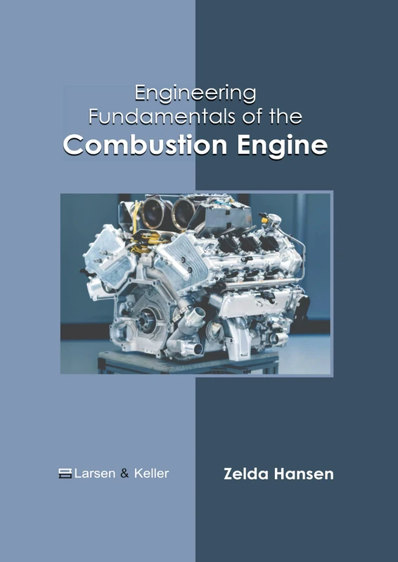 Engineering Fundamentals of the Combustion Engine
