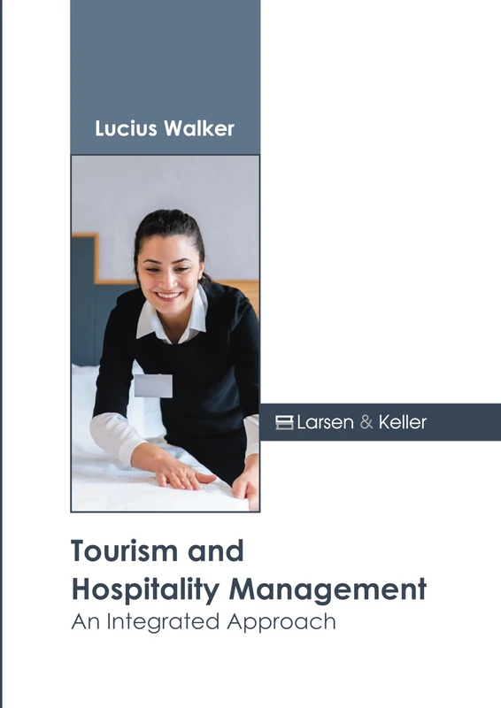 Tourism and Hospitality Management: An Integrated Approach
