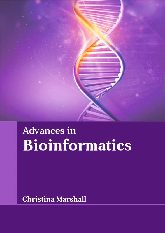 Advances in Bioinformatics