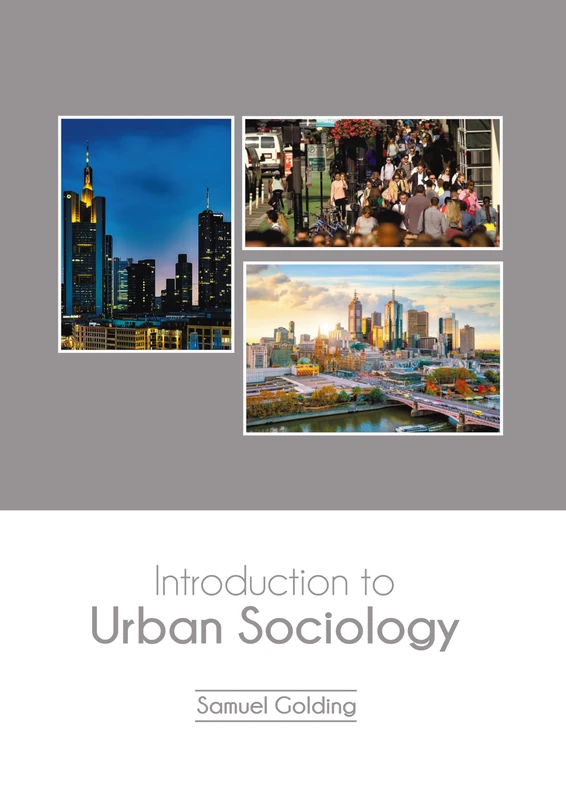 Introduction to Urban Sociology