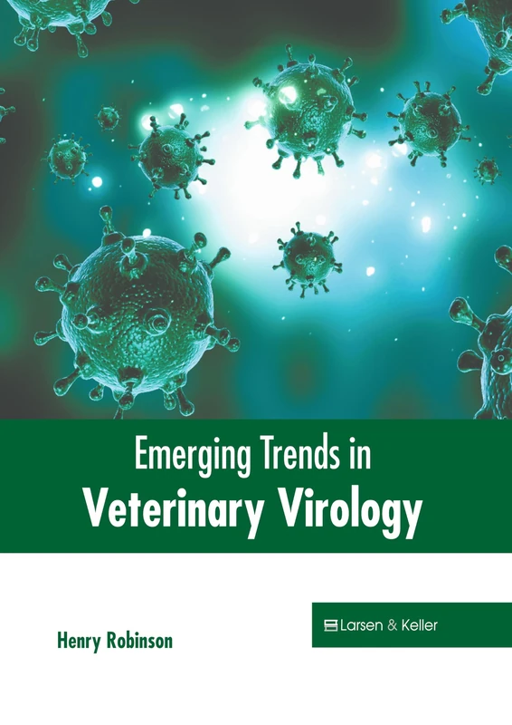 Emerging Trends in Veterinary Virology