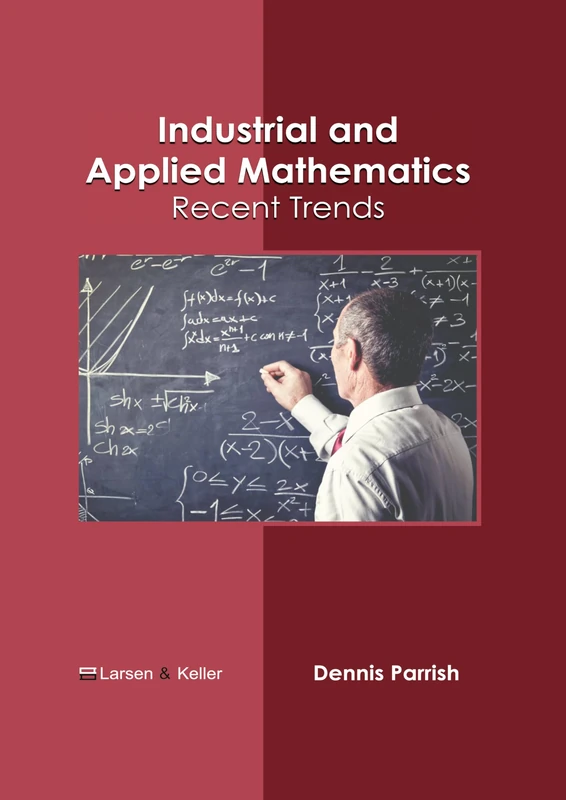 Industrial and Applied Mathematics: Recent Trends