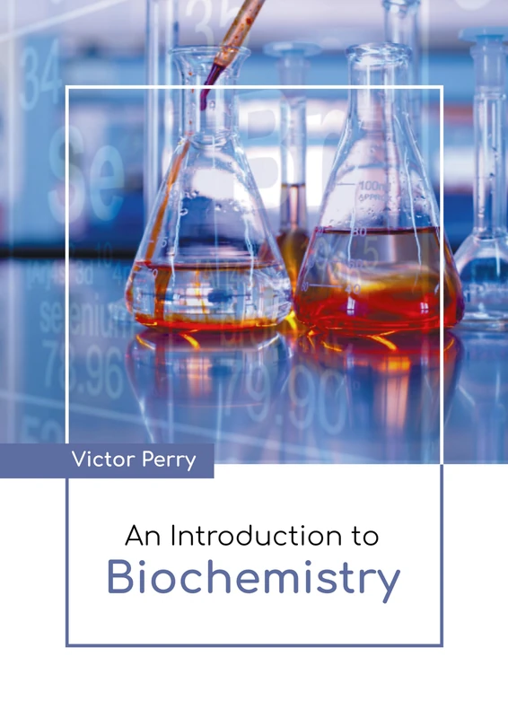 An Introduction to Biochemistry