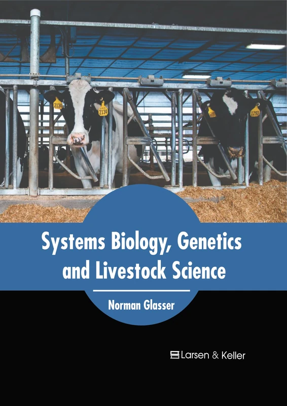 Systems Biology, Genetics and Livestock Science