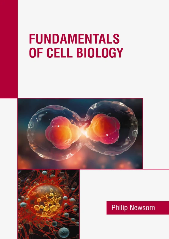 Fundamentals of Cell Biology