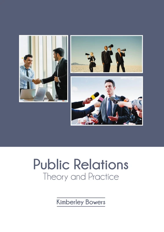 Public Relations: Theory and Practice