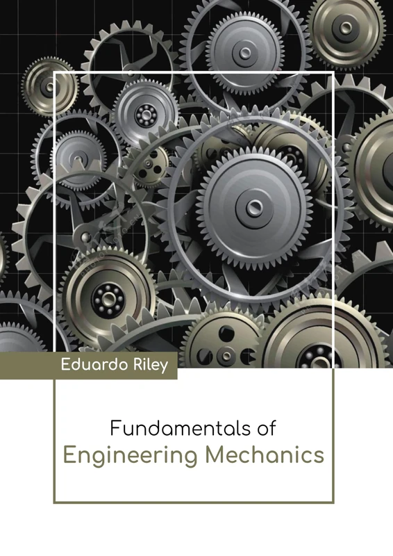 Fundamentals of Engineering Mechanics - Larsen and Keller