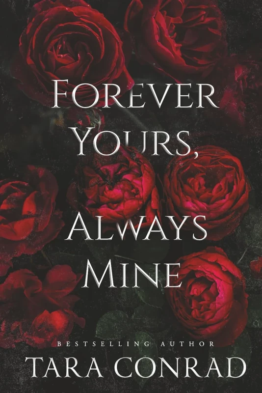 Forever Yours Always Mine