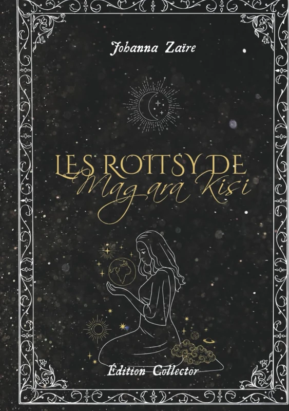 Les Roitsy de Magara Kisi: Édition Collector