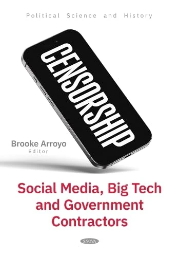 SNOVA Censorship: Social Media, Big Tech and Government