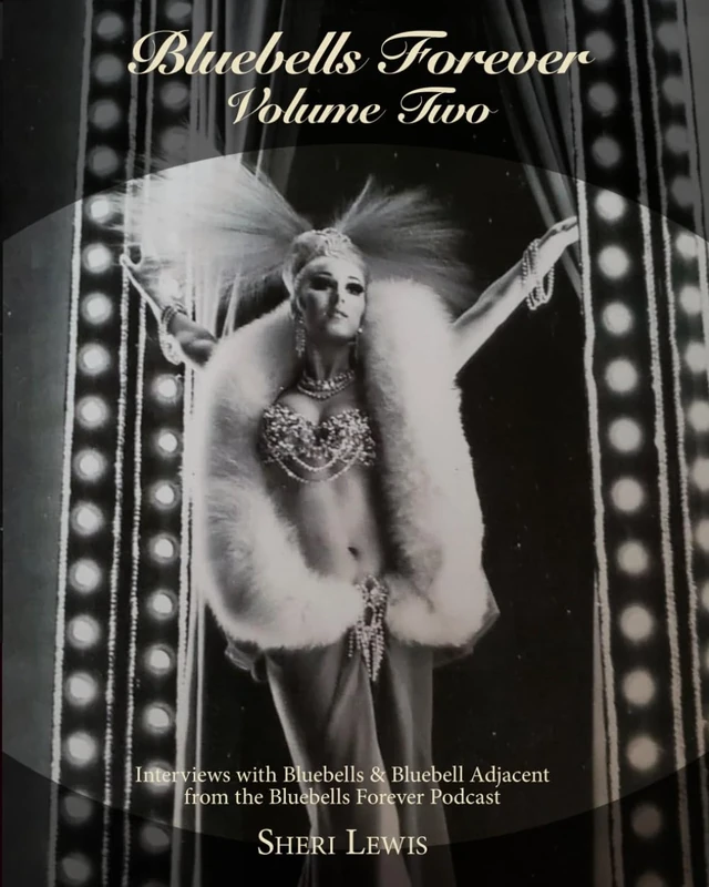 Bluebells Forever Volume 2: Interviews with Bluebell dancers and Bluebell adjacent guests from the podcast Bluebells Forever - Image 1