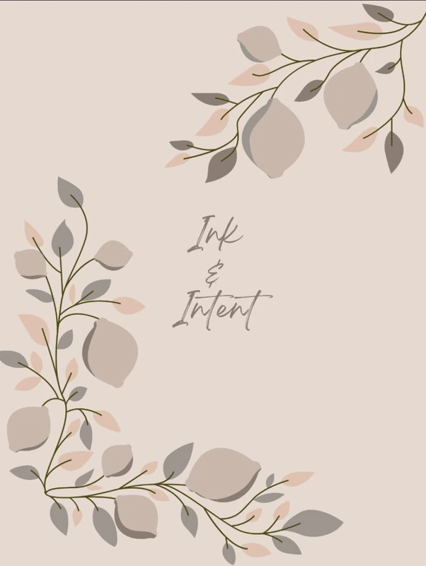 Ink & Intent: Dream It. Plan It. Do It