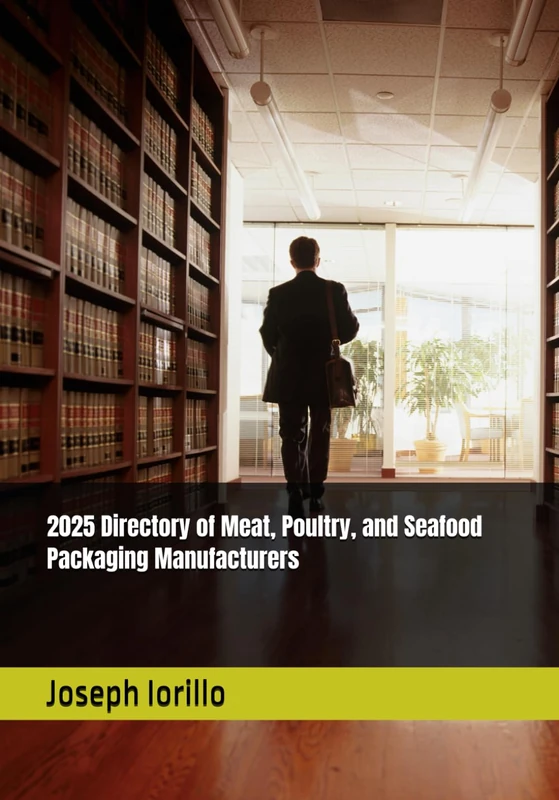 2025 Directory of Meat, Poultry, and Seafood Packaging Manufacturers