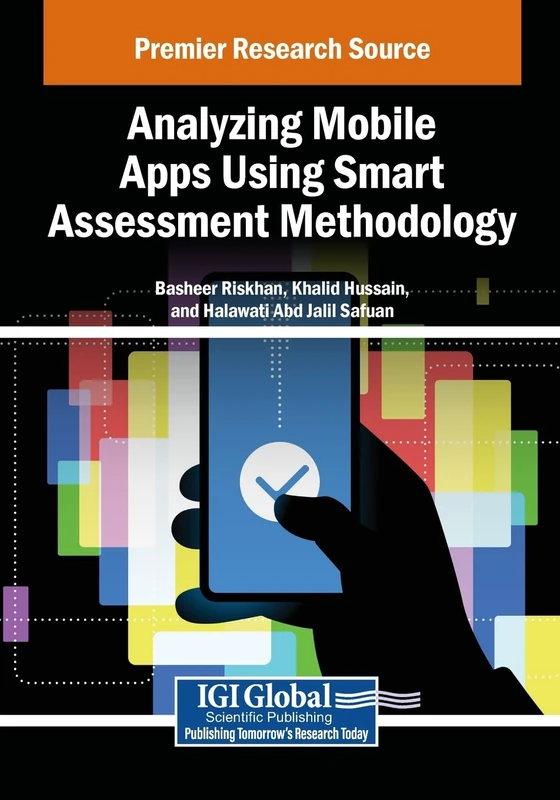 Analyzing Mobile Apps Using Smart Assessment Methodology
