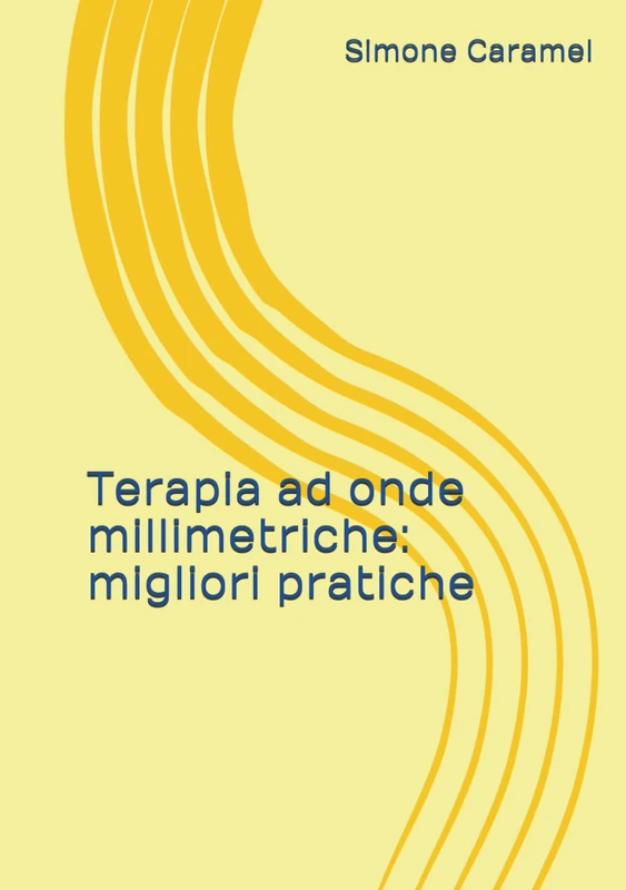 Terapia ad onde millimetriche: migliori pratiche - Book