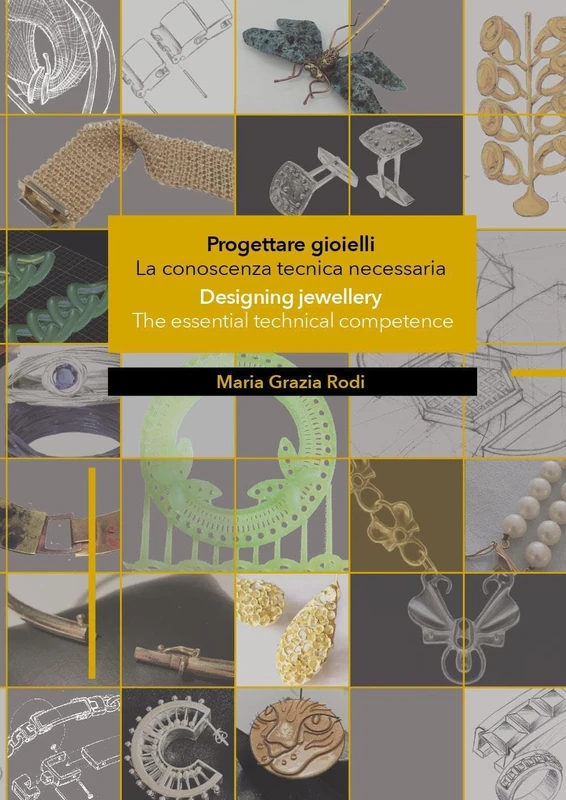 Progettare gioielli - Designing Jewellery