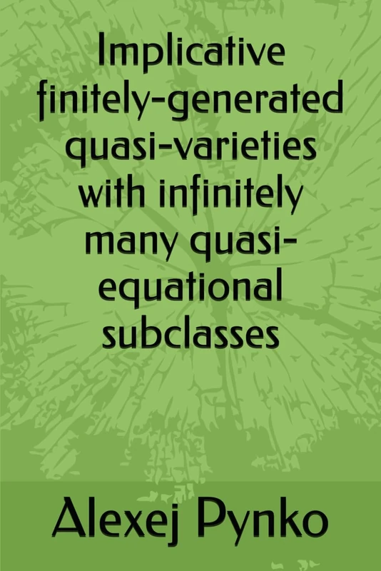 Implicative finitely-generated quasi-varieties with infinitely many quasi-equational subclasses