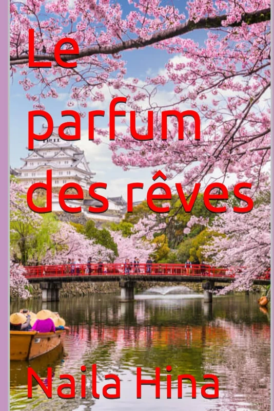 Le parfum des rêves