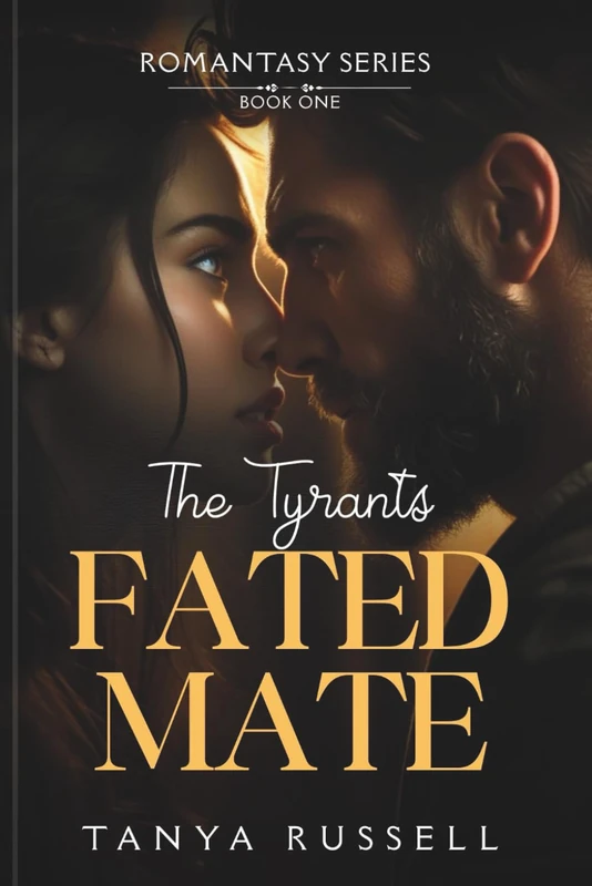 The Tyrant's Fated Mate (BOOK 1) - Image 1