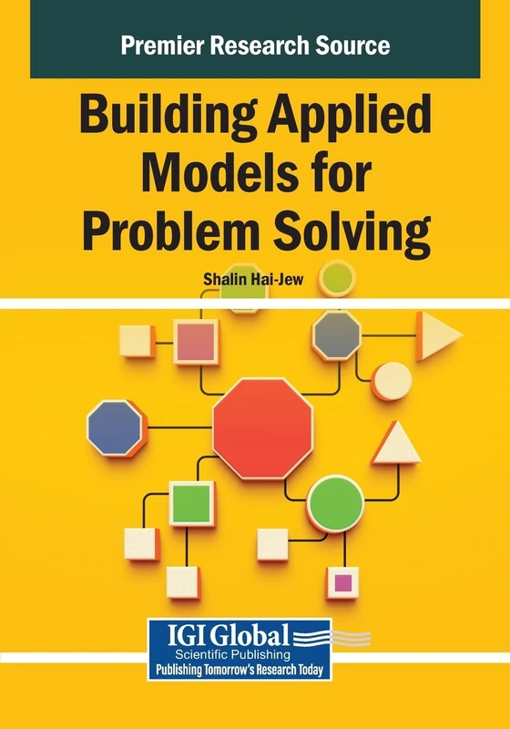 Building Applied Models for Problem Solving
