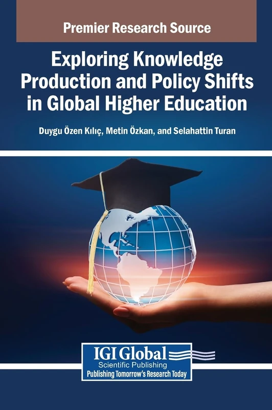 Exploring Knowledge Production and Policy Shifts in Global Higher Education