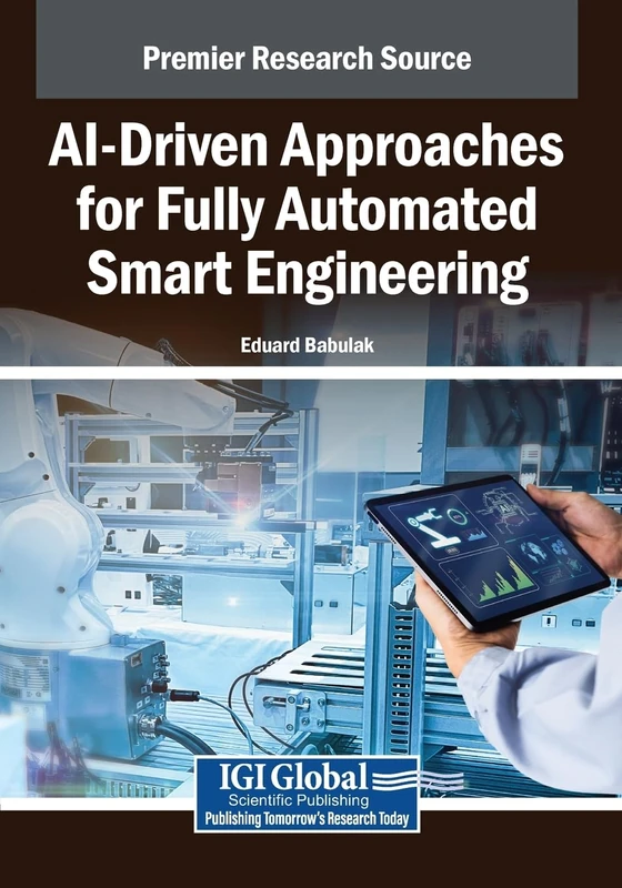 AI-Driven Approaches for Fully Automated Smart Engineering