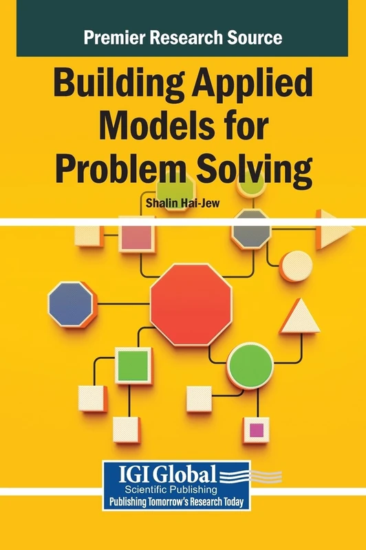 Building Applied Models for Problem Solving