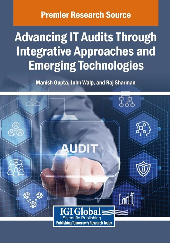 Advancing IT Audits Through Integrative Approaches - IGI Global