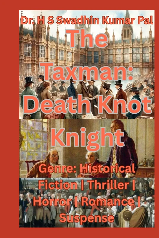 The Taxman: Death Knot Knight - Independently Published Book
